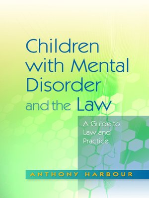 cover image of Children with Mental Disorder and the Law